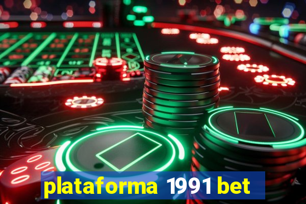 plataforma 1991 bet